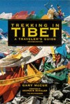 Trekking in Tibet: A Traveller's Guide